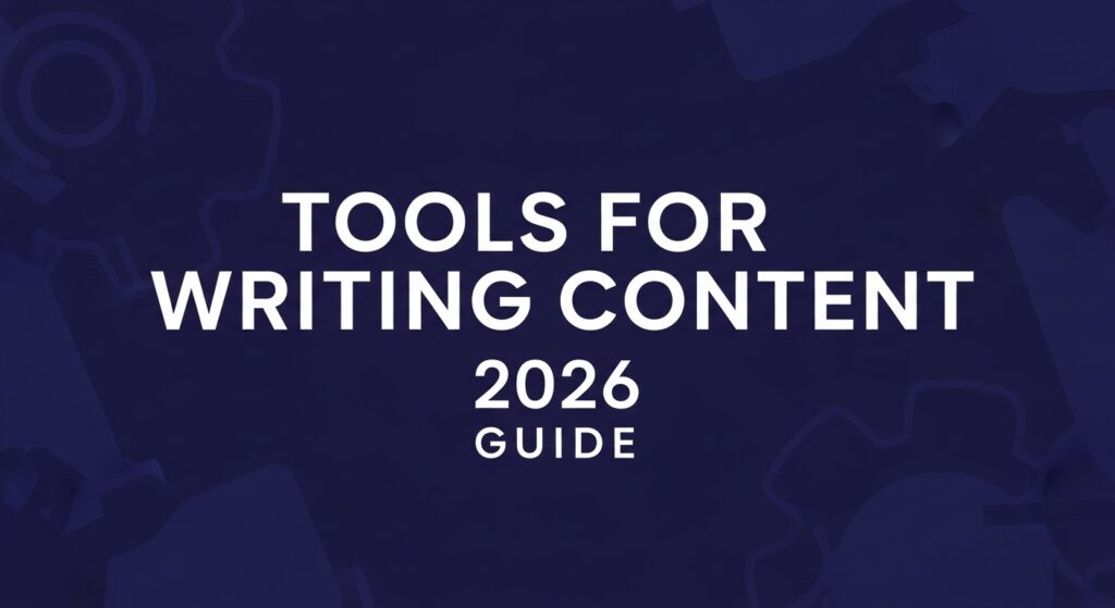 tools for writing content